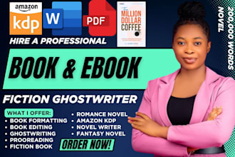 ghostwrite a 200, 000 words romance novel