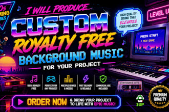 produce custom royalty free background music for your project