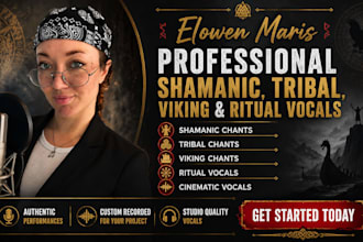 record shamanic chant, tribal chant, viking chant, ritual chant, cinematic vocal