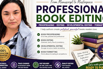 book proofreading, book editing, developmental editor, book formatting