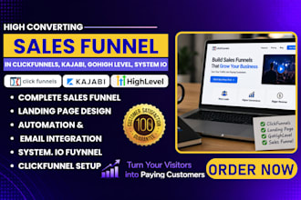 do high converting sales funnelin clickfunnels, kajabi, gohigh level, system io
