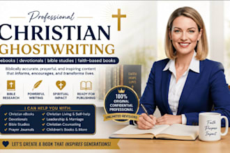 ghostwrite a christian ebook devotional bible study and faith based book