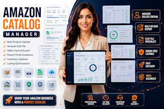 be your amazon catalog manager for bulk uploads flat files and variation fixes