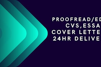 proofread, edit and rewrite your documents and cv