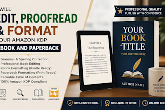 edit, proofread, and format your amazon KDP ebook and paperback professionally