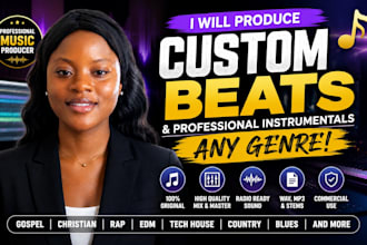 produce a custom beat or professional instrumental in any genre