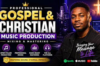produce gospel and christian music tracks and instrumentals