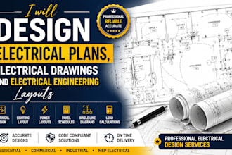 design electrical plans, electrical drawings and electrical engineering layouts