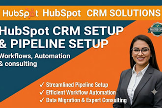 do hubspot crm setup pipeline setup crm workflows crm automation crm consultant