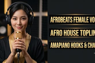 record professional female vocals for afro house, afrobeats, amapiano songs