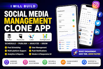 build buffer, hootsuite, later clone app, social media management clone app