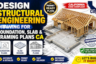 design structural engineering drawing for foundation slab and framing plans ca