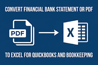 convert financial bank statement or pdf to excel for quick books and bookkeeping