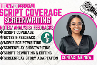 give script coverage analysis feedback and notes for film screenplay, short film