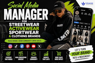 social media manager for streetwear activewear sportwear and clothing brands
