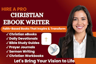 ghostwrite a powerful christian ebook, devotional and prayer journal