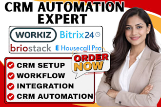 setup field service crm briostack workiz housecellpro integration bitrix24