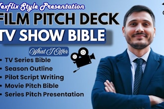 do film pitch deck, TV pitch deck, series bible, show bible, lookbook, TV show