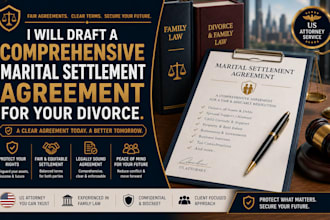 draft a comprehensive marital settlement agreement for your divorce