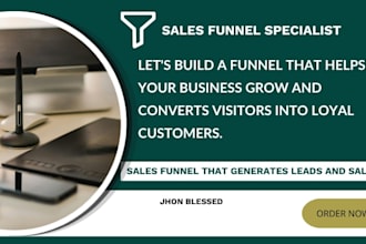 build a  gohighlevel website sales funnel that generates leads and sales