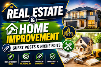 build real estate and home improvement backlinks