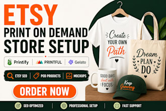 set up etsy print on demand store with printify printful and etsy SEO