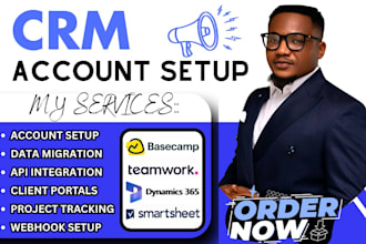 setup basecamp teamwork client relationship d365crm smartsheet sales pipeline