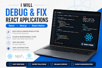 debug and fix react or react native application issues