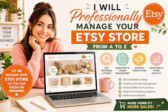 professionally manage your etsy store from a to z