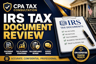review US irs tax documents and provide CPA tax consultation
