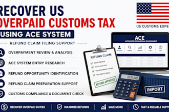recover US customs overpaid tax using ace for refund claim filing support