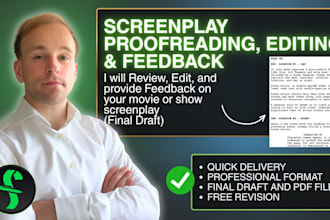 review, edit and provide feedback on your movie or show screenplay final draft