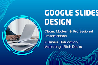 design professional google slide presentation