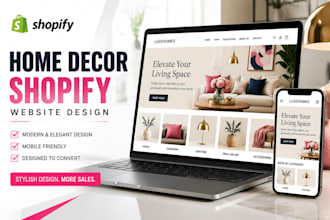 design premium home decor shopify store, home accessories, furniture website