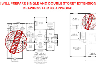prepare single and double storey extension drawings for UK approval