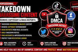 takedown harassing remove copyright mass reports facebook instagram tiktok dmca
