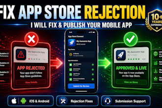 fix app store rejection and publish your mobile app
