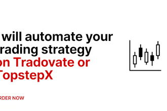 automate your trading strategy on tradovate or topstep x