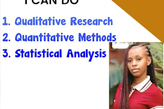 do qualitative research, quantitative methods, statistical analysis