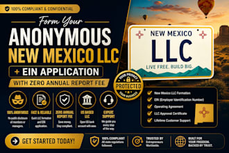 form your anonymous new mexico llc ein application with zero annual report fee