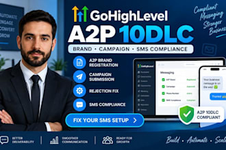 register your gohighlevel a2p 10dlc brand campaign fix SMS compliance issues