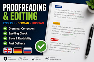 proofread and edit your english, german or russian text