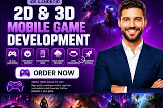 do mobile game development for 2d and 3d games in unity or unreal engine
