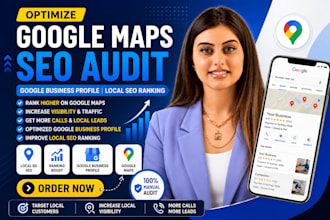 do google maps SEO audit, gmb business profile local ranking optimization