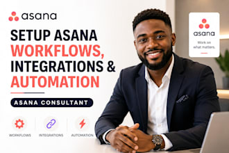 setup asana workflow, asana automation integration, asana consultant
