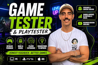 playtest your  game and provide detailed feedback