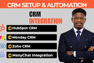 set up monday CRM, hubspot CRM, and zoho CRM automation