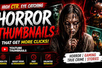 design high CTR horror scary gaming youtube thumbnails horror