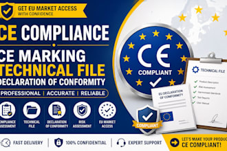 prepare ce marking compliance, technical file and eu declaration