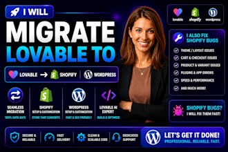 migrate lovable to shopify, wordpress, lovable ai, shopify bugs